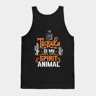 Tequila Is My Spirit Animal Tank Top